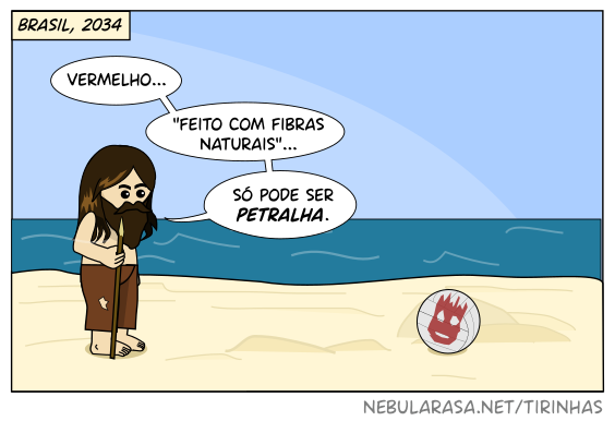 Se o filme do Tom Rênquis se passasse no Brasil de 2019... Náufrago: Vermelho... feito com fibras naturais... só pode ser petralha. Bola de vôlei: armado... barba hipster... só pode ser bolsominion.